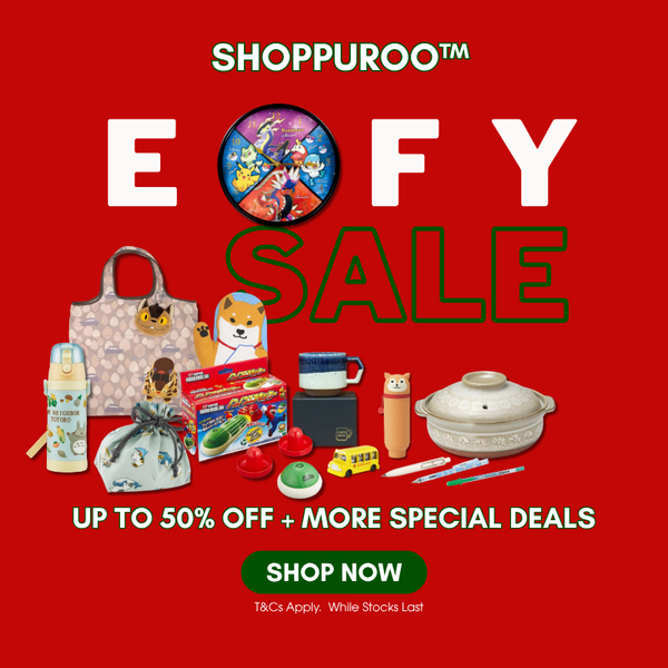 SHOPPUROO™ EOFY Sale 2026 — Up to 50% off Japanese products including Skater Japan tote bags, Mino-yaki ceramics, donabe, stationery, Tomica cars and more — Shop Now