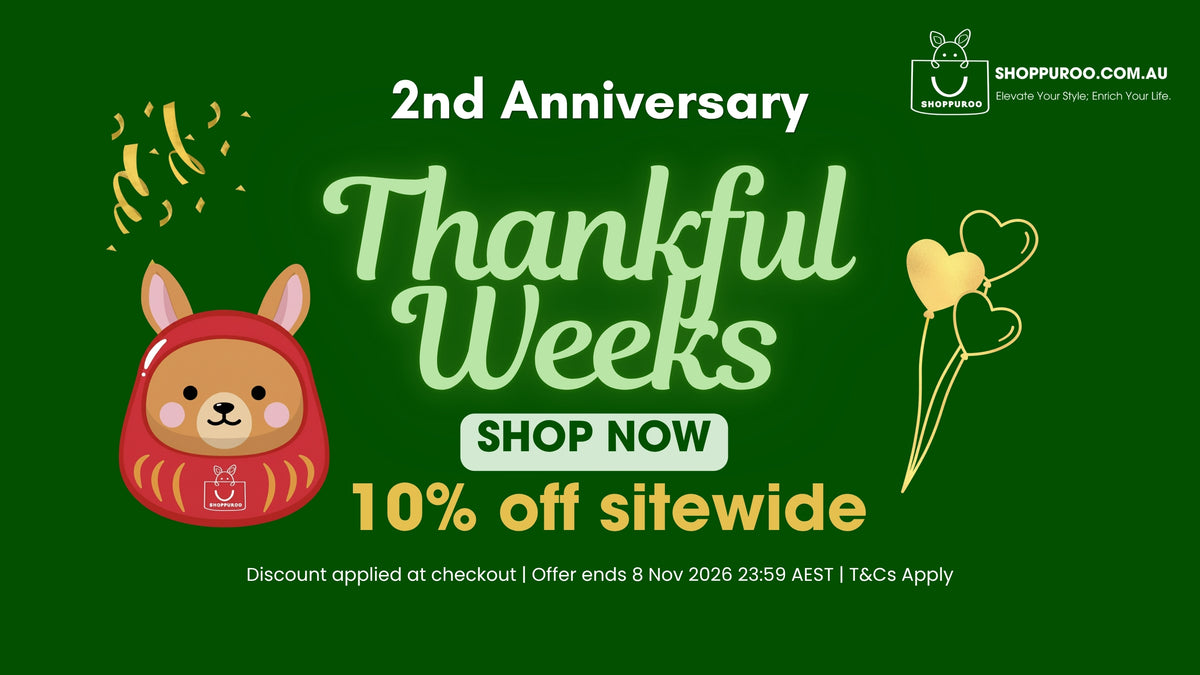 SHOPPUROO 2nd Anniversary Thankful Weeks sale – 10% off sitewide, discount applied at checkout, ends 8 Nov 2026. Shop now.