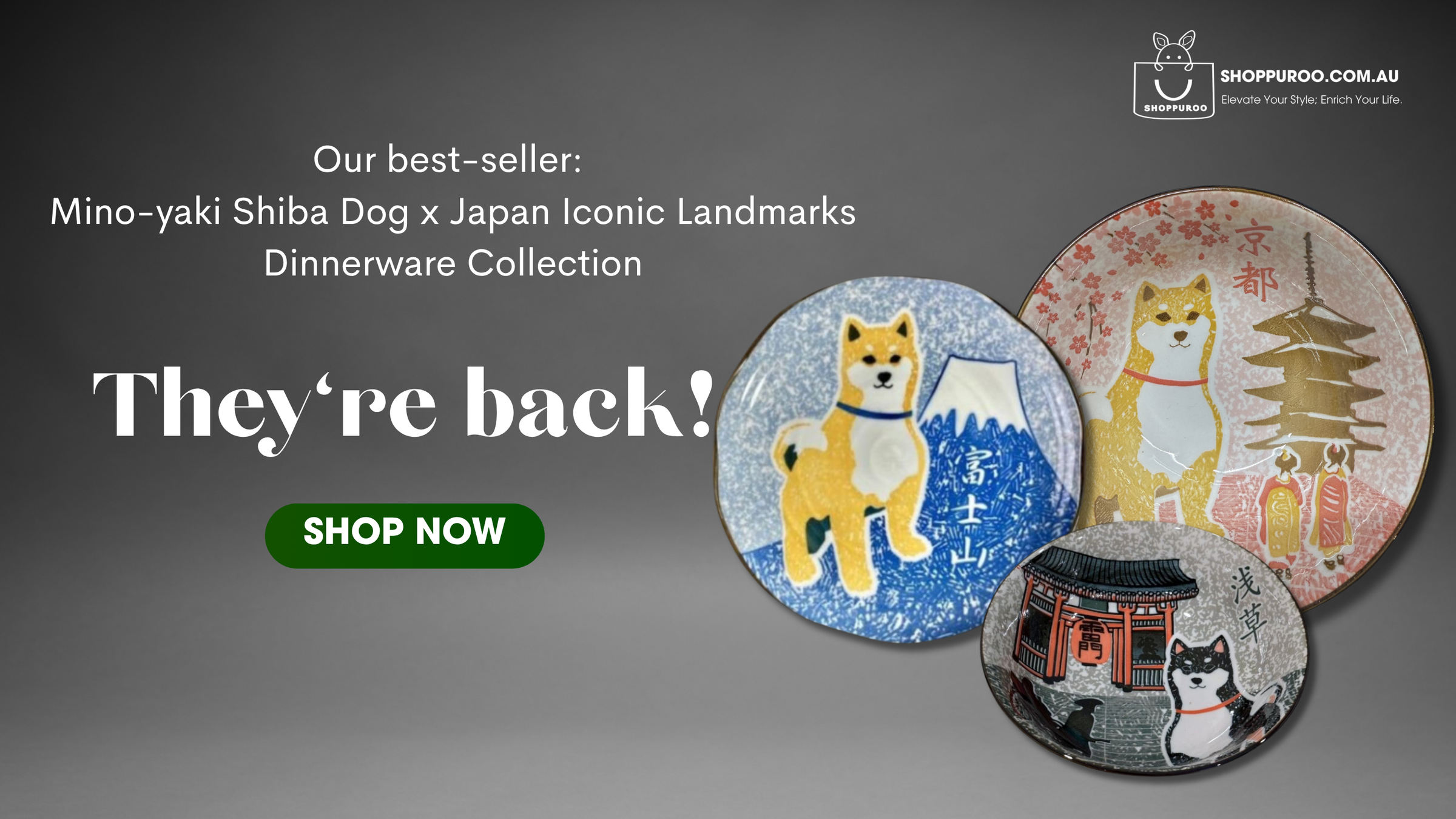 Three Mino-yaki ceramic plates from SHOPPUROO™ featuring the Shiba Dog x Japan Iconic Landmarks Dinnerware Collection — Mt. Fuji (富士山), Kyoto (京都), and Asakusa (浅草) designs — on a dark grey background. Text reads "They're back!" with a Shop Now button. Made in Japan.